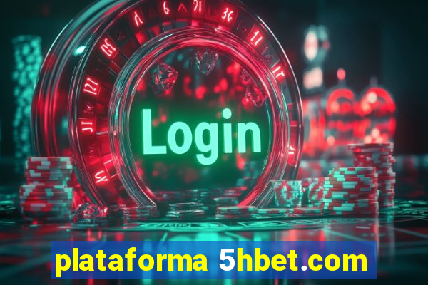 plataforma 5hbet.com